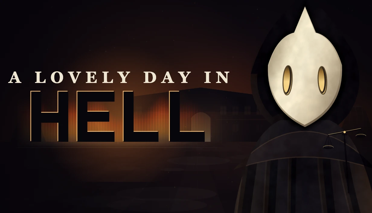 A Lovely Day in Hell